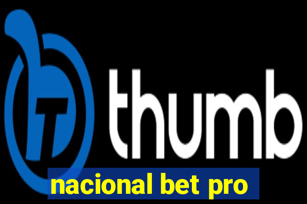 nacional bet pro